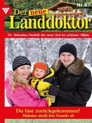 cover image of Der neue Landdoktor 87 – Arztroman